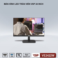 MÀN HÌNH VSP 24 INCH VE2422W 75HZ FHD
